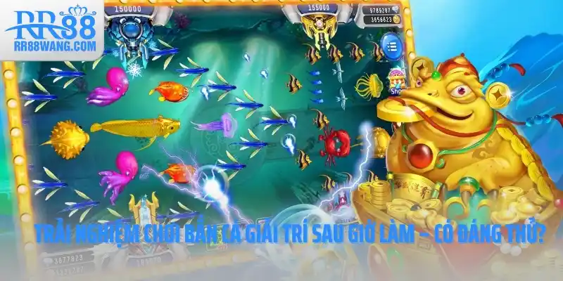 Bắn Cá Giải Trí